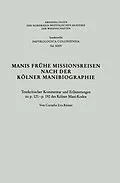E-Book (pdf) Manis Frühe Missionsreisen nach der Kölner Manibiographie von Cornelia Römer