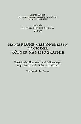 E-Book (pdf) Manis Frühe Missionsreisen nach der Kölner Manibiographie von Cornelia Römer
