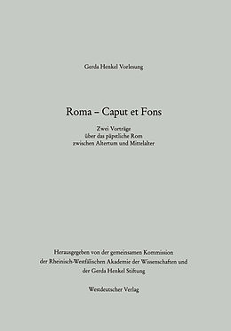 Kartonierter Einband Roma  Caput et Fons von Arnold Angenendt, Rudolf Schieffer
