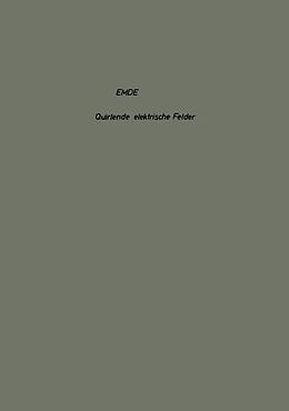 E-Book (pdf) Quirlende elektrische Felder von Fritz Emde