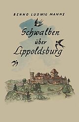 E-Book (pdf) Schwalben Über Lippoldsburg von Benno Ludwig Manns
