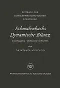 E-Book (pdf) Schmalenbachs Dynamische Bilanz von Werner Muscheid