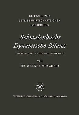E-Book (pdf) Schmalenbachs Dynamische Bilanz von Werner Muscheid
