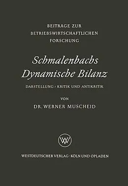 E-Book (pdf) Schmalenbachs Dynamische Bilanz von Werner Muscheid