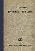 E-Book (pdf) Physikalisches Praktikum von Wilhelm H. Westphal