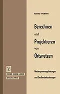 E-Book (pdf) Berechnen und Projektieren von Ortsnetzen, Niederspannungsleitungen und Straßenbeleuchtungen von Rudolf Engmann