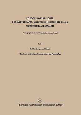 E-Book (pdf) Quellungs- und Entquellungsvorgänge bei Faserstoffen von Textilforschungsanstalt Krefeld