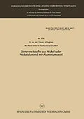 E-Book (pdf) Sinterwerkstoffe aus Nickel oder Nickelaluminid mit Aluminiumoxyd von Werner Jellinghaus