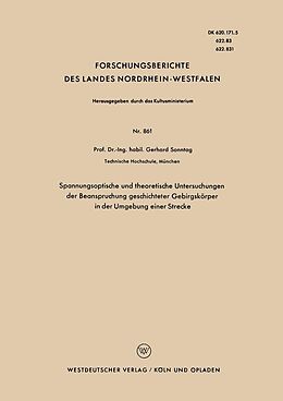 E-Book (pdf) Spannungsoptische und theoretische Untersuchungen der Beanspruchung geschichteter Gebirgskörper in der Umgebung einer Strecke von Gerhard Sonntag