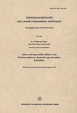 E-Book (pdf) Solare und tageszeitliche Effekte in der Hochatmosphäre aus Beobachtungen künstlicher Erdsatelliten von Wolfgang Priester