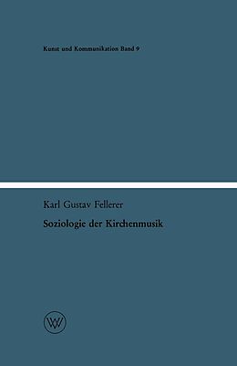 E-Book (pdf) Soziologie der Kirchenmusik von Karl Gustav Fellerer