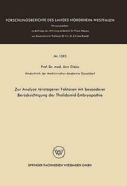 E-Book (pdf) Zur Analyse teratogener Faktoren mit besonderer Berücksichtigung der Thalidomid-Embryopathie von Jörn Gleiss