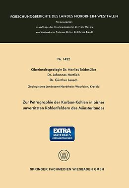 E-Book (pdf) Zur Petrographie der Karbon-Kohlen in bisher unverritzten Kohlenfeldern des Münsterlandes von Marlies Teichmüller