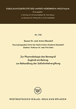 E-Book (pdf) Zur Pharmakologie des Bemegrid Zugleich ein Beitrag zur Behandlung der Schlafmittelvergiftung von Anton Oberdorf