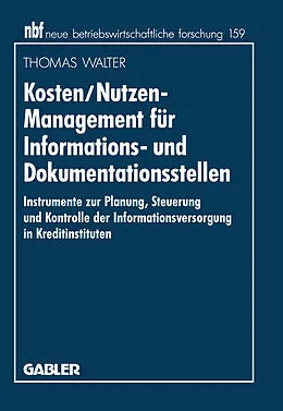 E-Book (pdf) Kosten/Nutzen-Management für Informations- und Dokumentationsstellen von Thomas Walter