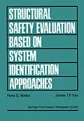 E-Book (pdf) Structural Safety Evaluation Based on System Identification Approaches von Hans G. Natke, James T. P. Yao