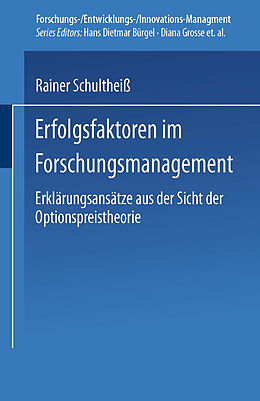E-Book (pdf) Erfolgsfaktoren im Forschungsmanagement von Rainer Schultheiß