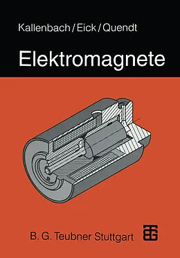 E-Book (pdf) Elektromagnete von Eberhard Kallenbach, Peter Quendt, Rüdiger Eick