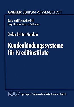 E-Book (pdf) Kundenbindungssysteme für Kreditinstitute von Stefan Richter-Mundani