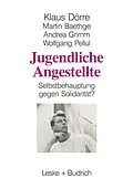E-Book (pdf) Jugendliche Angestellte von Klaus Dörre, Martin Baethge, Andrea Grimm