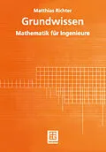 E-Book (pdf) Grundwissen Mathematik für Ingenieure von Matthias Richter
