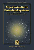 E-Book (pdf) Objektorientierte Datenbanksysteme von Regina Lauffer, Klaus-Dieter Schmatz, Petra Weikert