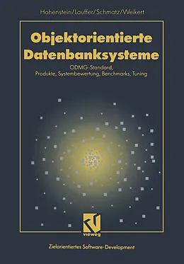 E-Book (pdf) Objektorientierte Datenbanksysteme von Regina Lauffer, Klaus-Dieter Schmatz, Petra Weikert