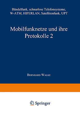 Kartonierter Einband Mobilfunknetze und ihre Protokolle 2 von Bernhard Walke