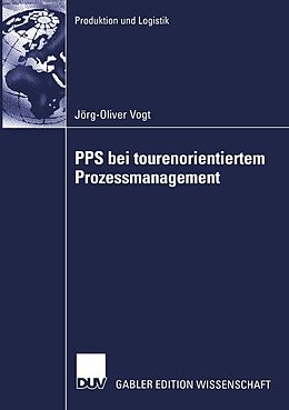 E-Book (pdf) PPS bei tourenorientiertem Prozessmanagement von Joerg-Oliver Vogt