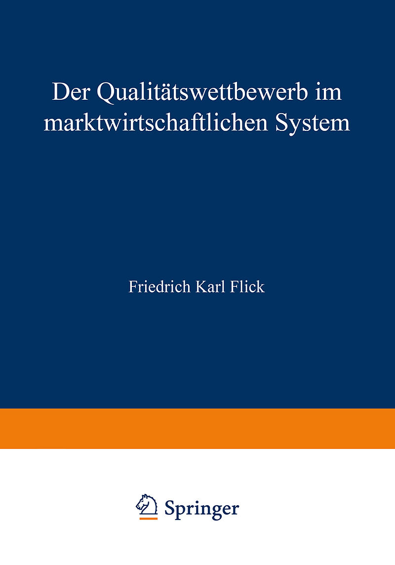 Der Qualitätswettbewerb im marktwirtschaftlichen System