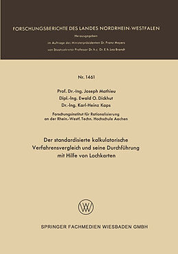 Kartonierter Einband Der standardisierte kalkulatorische Verfahrensvergleich und seine Durchführung mit Hilfe von Lochkarten von Joseph Mathieu