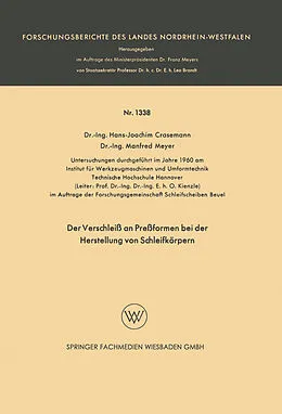 Kartonierter Einband Der Verschleiß an Preßformen bei der Herstellung von Schleifkörpern von Hans-Joachim Crasemann