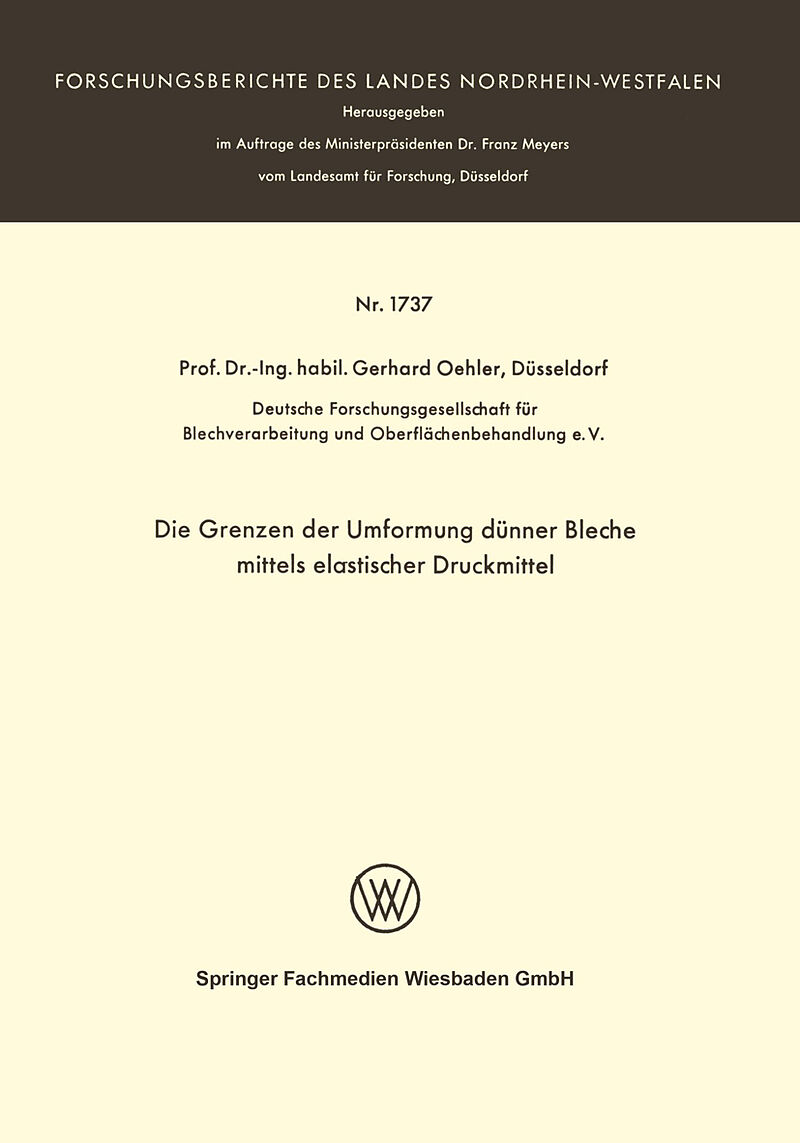 Die Grenzen der Umformung dünner Bleche mittels elastischer Druckmittel