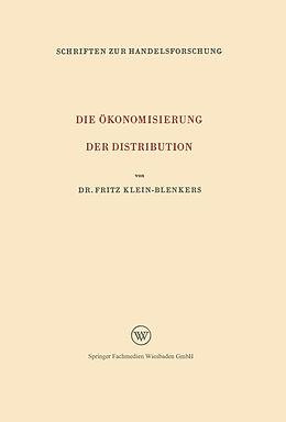 Kartonierter Einband Die Ökonomisierung der Distribution von Fritz Klein-Blenkers