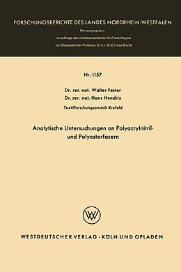 Kartonierter Einband Analytische Untersuchungen an Polyacrylnitril- und Polyesterfasern von Walter Fester