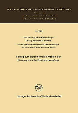 Kartonierter Einband Beitrag zum experimentellen Problem der Messung schneller Elektrodenvorgänge von Helmut Winterhager