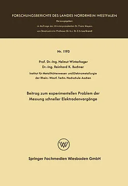 Kartonierter Einband Beitrag zum experimentellen Problem der Messung schneller Elektrodenvorgänge von Helmut Winterhager