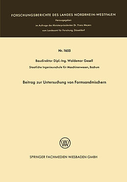 Kartonierter Einband Beitrag zur Untersuchung von Formsandmischern von Waldemar Gesell