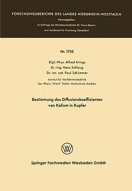 Kartonierter Einband Bestimmung des Diffusionskoeffizienten von Kalium in Kupfer von Alfred Krings