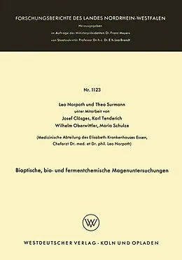 Kartonierter Einband Bioptische, bio- und fermentchemische Magenuntersuchungen von Leo Norpoth, Theo Surmann