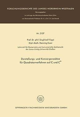 Kartonierter Einband Darstellungs- und Konvergenzsätze für Quadraturverfahren auf C und Cm von Siegfried Filippi, Henning Esser