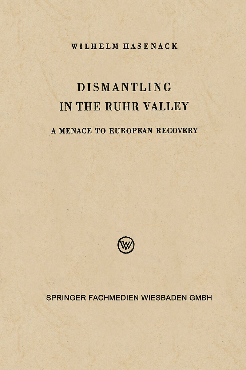 Dismantling in the Ruhr Valley