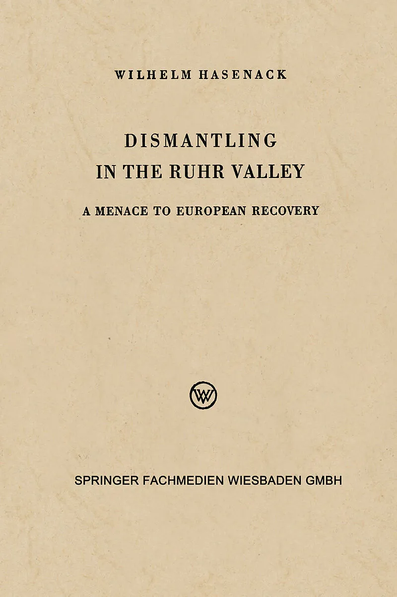 Dismantling in the Ruhr Valley