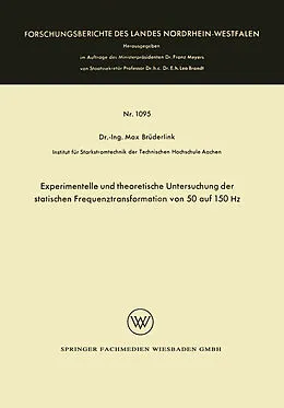 Kartonierter Einband Experimentelle und theoretische Untersuchung der statischen Frequenztransformation von 50 auf 150 Hz von Max Brüderlink