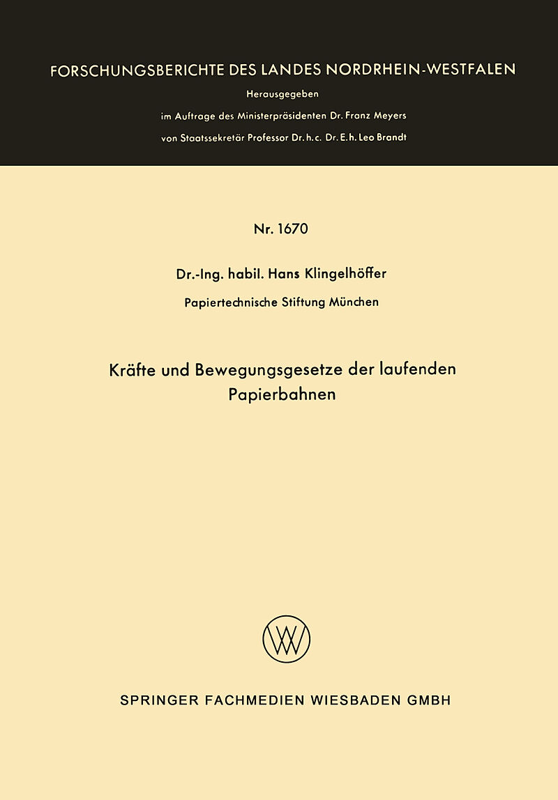 Kräfte und Bewegungsgesetze der laufenden Papierbahnen