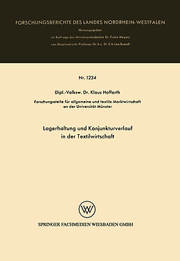 Kartonierter Einband Lagerhaltung und Konjunkturverlauf in der Textilwirtschaft von Klaus Hoffarth
