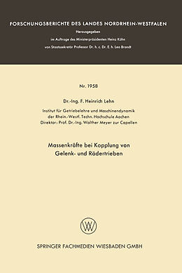 Kartonierter Einband Massenkräfte bei Kopplung von Gelenk- und Rädertrieben von Franz Heinrich Lehn