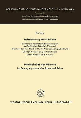 Kartonierter Einband Maximalkräfte von Männern im Bewegungsraum der Arme und Beine von Walter Rohmert