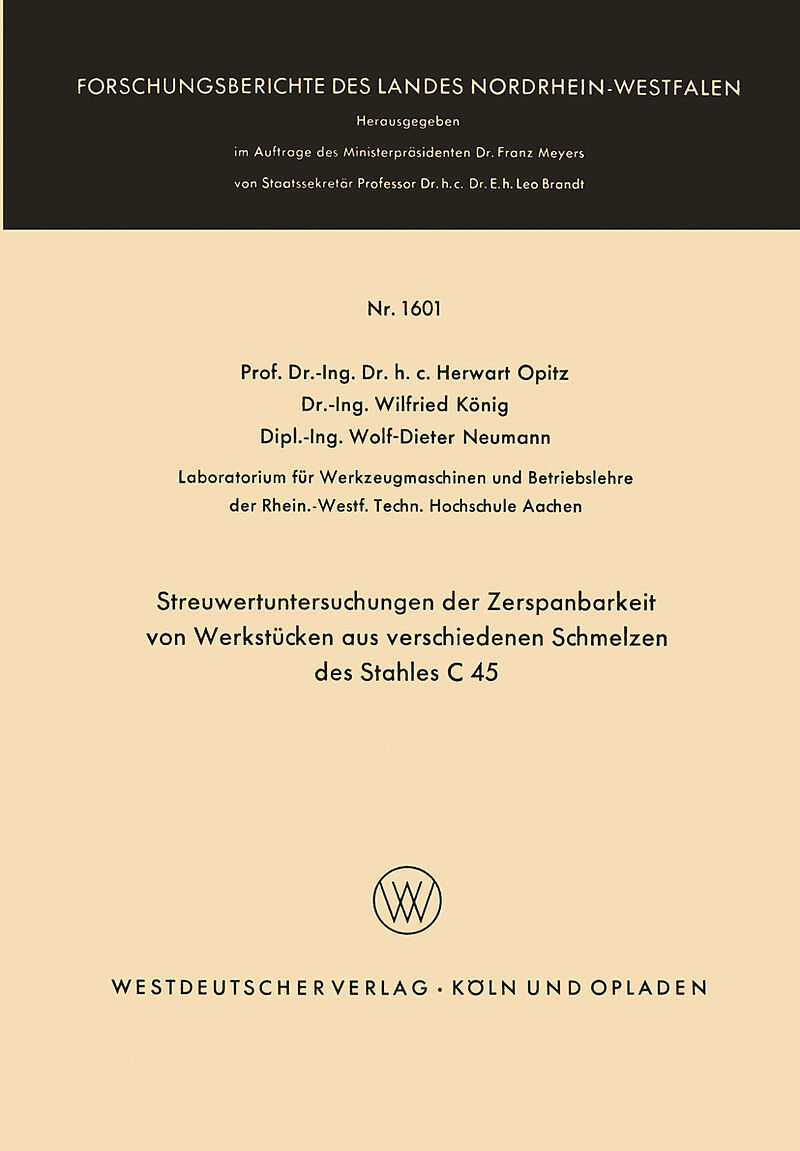 Streuwertuntersuchungen der Zerspanbarkeit von Werkstücken aus verschiedenen Schmelzen des Stahles C 45