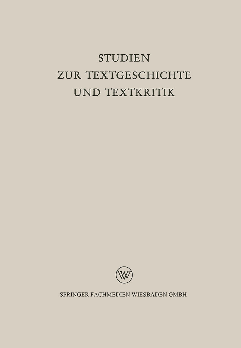 Studien zur Textgeschichte und Textkritik